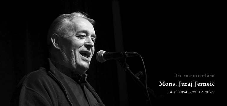 Slika: In memoriam - Mons. Juraj Jerneić: POKLONIMO SE ISUSU, NOSEĆI DAROVE DOBRIH DJELA!